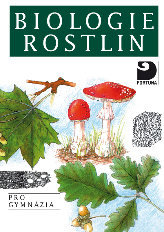 Biologie rostlin pro SŠ